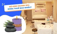 Thuế khoán bị bỏ — Chủ spa cần biết gì về thuế 2026