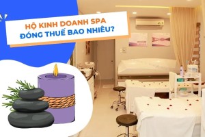 Thuế khoán bị bỏ — Chủ spa cần biết gì về thuế 2026