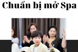 Những điều bắt buộc phải học cho người chuẩn bị mở Spa
